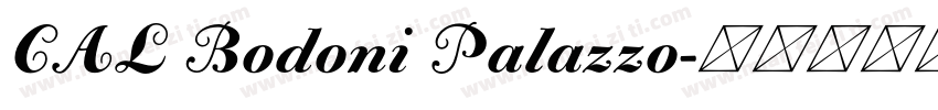 CAL Bodoni Palazzo字体转换